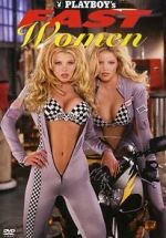 Watch Playboy\'s Fast Women Xmovies8
