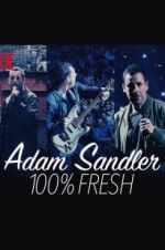 Watch Adam Sandler: 100% Fresh Xmovies8