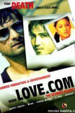 Watch The Film Love.Com...The Ultimate Killing Site Xmovies8