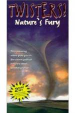 Watch Twisters Nature's Fury Xmovies8