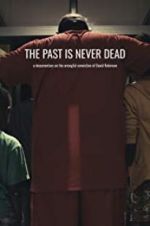Watch The Past Is Never Dead Xmovies8