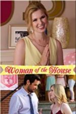 Watch Woman of the House Xmovies8