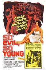 Watch So Evil, So Young Xmovies8
