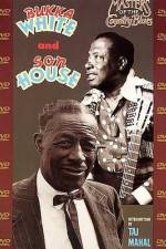 Watch Masters Of The Country Blues Son House & Bukka White Xmovies8