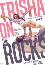 Watch Trisha on the Rocks Xmovies8