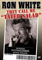 Watch Ron White: They Call Me Tater Salad Xmovies8