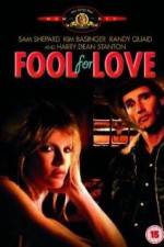 Watch Fool for Love Xmovies8