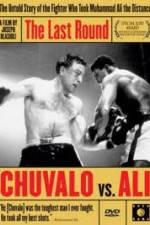 Watch The Last Round Chuvalo vs Ali Xmovies8
