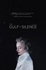 Watch The Gulf of Silence Xmovies8