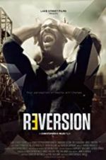 Watch Reversion Xmovies8