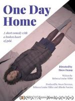 Watch One Day Home (Short 2017) Xmovies8