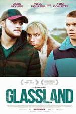 Watch Glassland Xmovies8