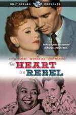 Watch The Heart Is a Rebel Xmovies8
