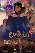 Watch The Knight and the Princess Xmovies8