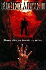 Watch Buried Alive II Xmovies8