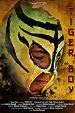 Watch Tiger Boy Xmovies8