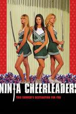 Watch Ninja Cheerleaders Xmovies8