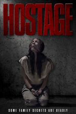 Watch Hostage Xmovies8