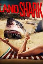 Watch Land Shark Xmovies8