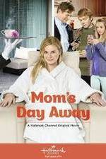 Watch Mom's Day Away Xmovies8
