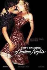 Watch Dirty Dancing: Havana Nights Xmovies8