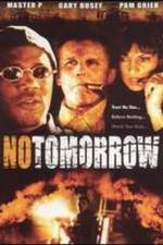 Watch No Tomorrow Xmovies8