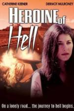 Watch Heroine of Hell Xmovies8