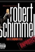 Watch Robert Schimmel Unprotected Xmovies8