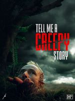 Watch Tell Me a Creepy Story Xmovies8