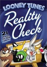 Watch Looney Tunes: Reality Check Xmovies8
