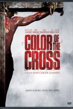 Watch Color of the Cross Xmovies8