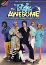 Watch Totally Awesome Xmovies8