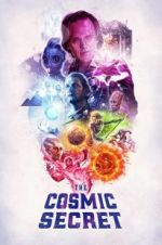 Watch The Cosmic Secret Xmovies8