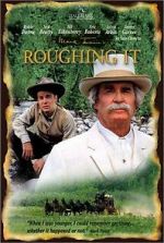 Watch Roughing It Xmovies8