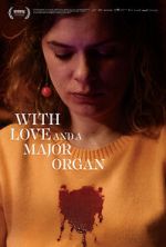 Watch With Love and a Major Organ Xmovies8