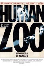 Watch Human Zoo Xmovies8