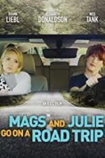 Watch Mags and Julie Go on a Road Trip. Xmovies8