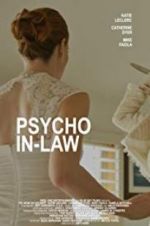 Watch Psycho In-Law Xmovies8
