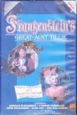 Watch Frankenstein's Great Aunt Tillie Xmovies8