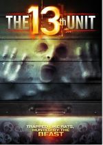 Watch The 13th Unit Xmovies8