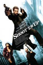 Watch Shoot 'Em Up Xmovies8