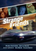 Watch Strange Friends Xmovies8