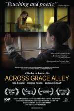 Watch Across Grace Alley Xmovies8