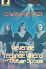 Watch The Revenge of the Teenage Vixens from Outer Space Xmovies8