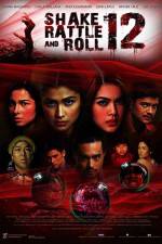 Watch Shake Rattle and Roll 12 Xmovies8