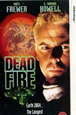 Watch Dead Fire Xmovies8