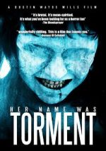 Watch Her Name Was Torment Xmovies8