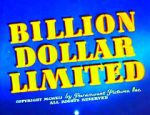 Watch Billion Dollar Limited (Short 1942) Xmovies8