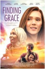 Watch Finding Grace Xmovies8