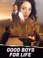 Watch Good Boys for Life Xmovies8